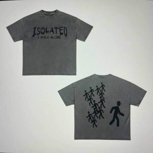I WALK ALONE TSHIRT